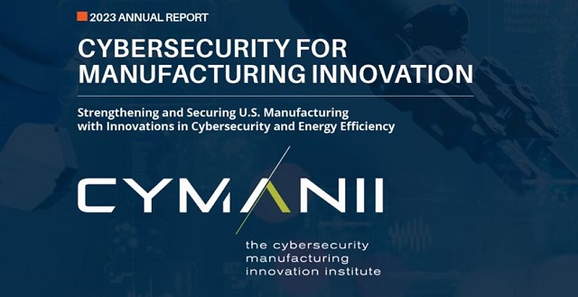 CyManII: Strengthening and Securing U.S. Manufacturing