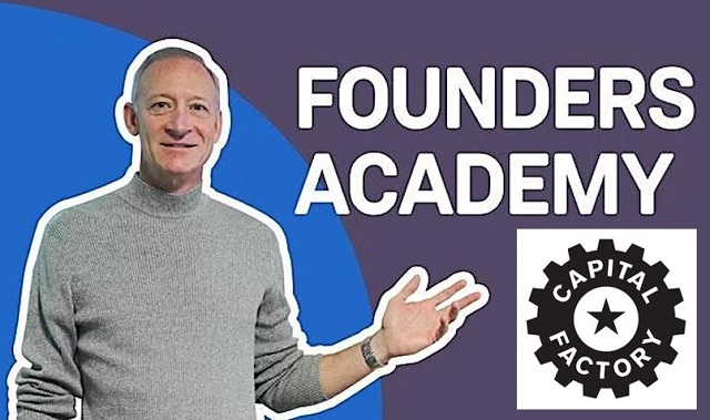 Capital Factory: Founders Academy Essentials
